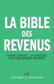 La Bible des revenus - Zach Scheidt -  Yann Boutaric 